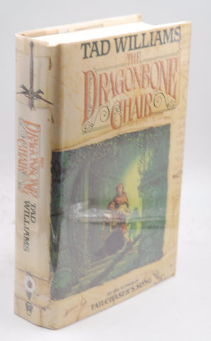 The Dragonbone Chair (Memory, Sorrow, and Thorn Book 1), by Williams, Tad First Edition