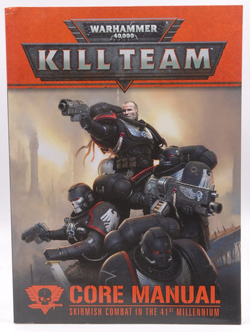 Warhammer 40k Kill Team Core Manual, by Staff