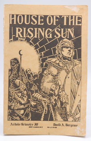 Arduin Grimoire VI : House of the Rising Sun (VI), by