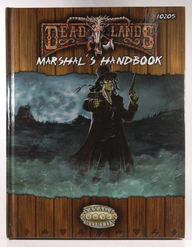 Deadlands Reloaded Marshal's Handbook (Savage Worlds, S2P10205), by Pinnacle Entertainment