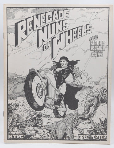 Renegade Nuns on Wheels (Macho Women With Guns), by Greg Porter