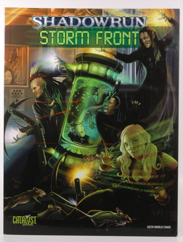 Shadowrun Storm Front, by Devon Oratz,Catalyst Game Labs