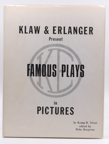 Klaw and Erlanger: Famous Plays in Pictures, by