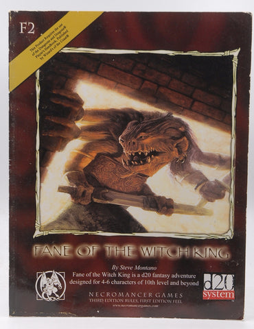 Necromancer Games Presents: Fane Of The Witch King, by Montano, Steven