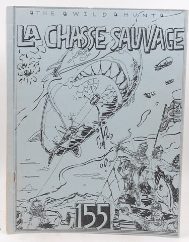 The Wild Hunt APA Zine La Chasse Sauvage #155, by Ruggles, Huber, et al
