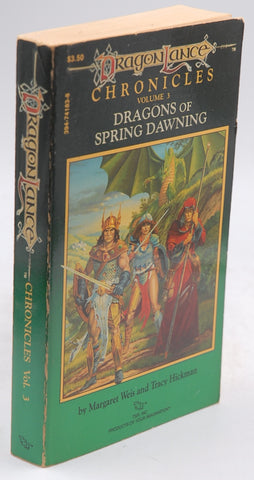 Dragons of Spring Dawning (Dragonlance Chronicles, Vol. 3), by Margaret Weiss,Tracy Hickman First Edition