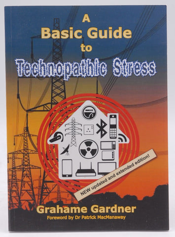 A Basic Guide to Technopathic Stress, by Gardner, Grahame