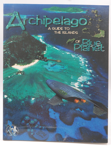 Archipelago - Guide to the Islands (Blue Planet RPG), by