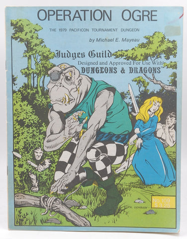 Operation Ogre: 1979 Pacificon tournament dungeon (Dungeons & Dragons), by Mayeau, Michael E