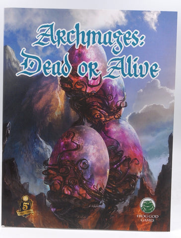 Archmages Dead of Alive 5th D&D, by Staff