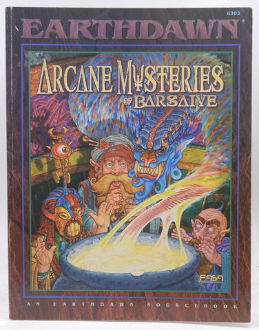 Arcane Mysteries of Barsaive (Earthdawn), by