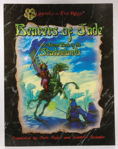 Bearers of Jade (The Second Book of the Shadowlands), by Chris Helper