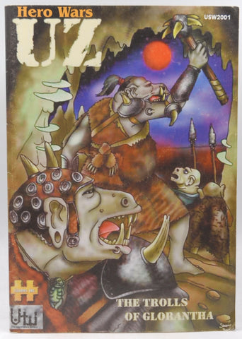 UZ: The Trolls of Glorantha, by Frusetta, James