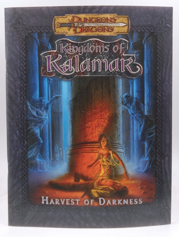 Harvest of Darkness (Dungeons & Dragons: Kingdoms of Kalamar Adventure), by
