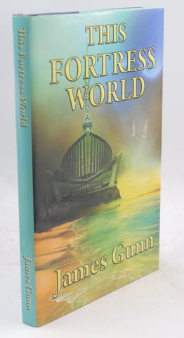 This Fortress World, by James, Gunn Signed First Edition