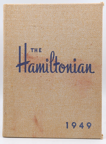 The 1949 Hamiltonian - (Hamilton College Yearbook - Clinton, New York), by Mortimer Roberts Sams, III