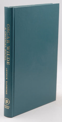 Oscar Wilde: A Critical Study., by Ransome, Arthur