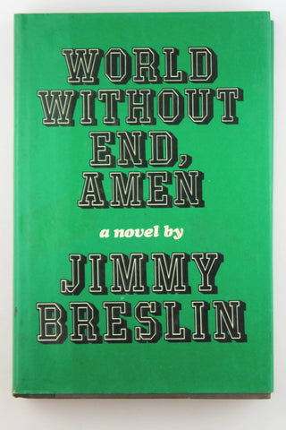World without End, Amen, by Breslin, Jimmy  