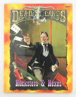 Hucksters & Hexes (Deadlands, PEG1005), by Shane Lacy Hensley  