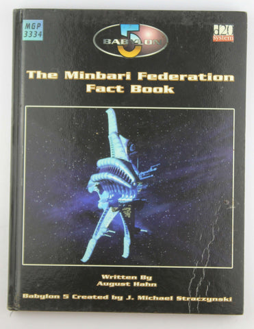 Babylon 5 RPG The Minbari Federation Fact Book, by Hahn, et al  