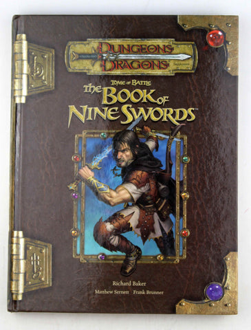 Tome of Battle: The Book of Nine Swords (Dungeons & Dragons d20 3.5 Fantasy Roleplaying), by Carriker Jr., Joseph, Brunner, Frank, Baker, Richard  