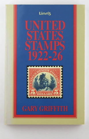 United States Stamps 1922-26, by Griffith, Gary  