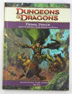 D&D 4e Primal Power, by Mike Mearls  