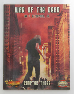 War of the Dead Chapter 3 *OP (Savage Worlds), by Szczepanik, Lee F., Jr.  