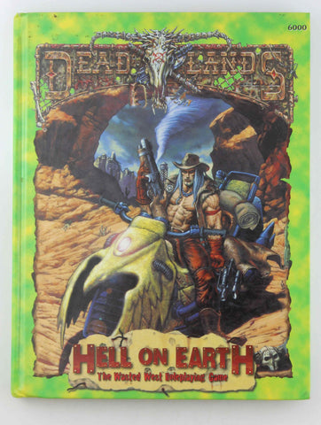 Deadlands: Hell On Earth (PEG6000), by Shane Lacy Hensley  