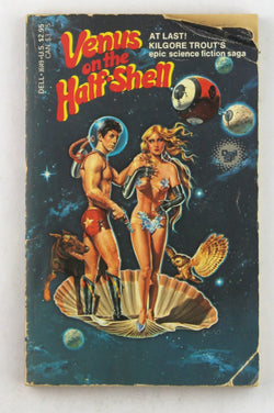 Venus on the Half-Shell, by Kilgore Trout  