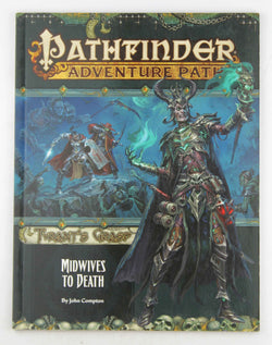 Pathfinder Adventure Path: Midwives to Death (Tyrant?s Grasp 6 of 6) (Pathfinder Adventure Path: Tyrant?s Grasp), by Compton, John  