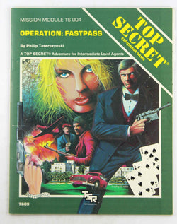Operation Fastpass (Top Secret Module, No. TS004), by Taterczynski, Phil  