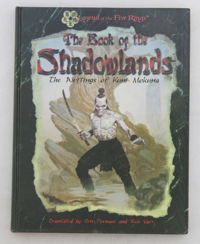 The Book of The Shadowlands/Legend of the Five Rings, by Jim Long  