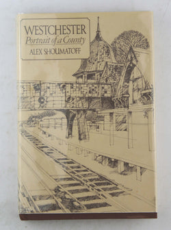 Westchester, by Shoumatoff, Alex  