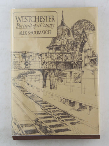 Westchester, by Shoumatoff, Alex  