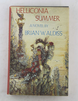 Helliconia Summer BCE, by Brian W Aldiss  