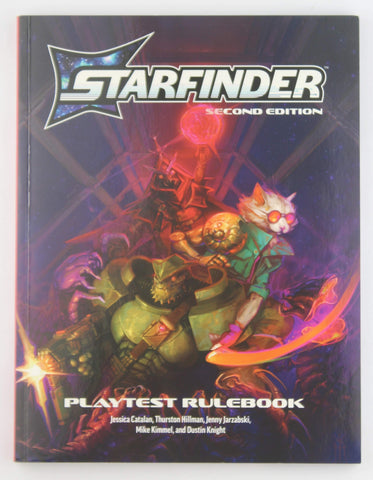 Starfinder Second Edition Playtest Rulebook, by Catalan, Jessica,Hillman, Thurston,Jarzabski, Jenny,Kimmel, Mike,Knight, Dustin  
