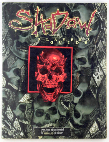 *OP Shadow Players Guide (Wraith - The Oblivion), by Chase, Trevorie,Cassada, Jackie,Bates, Andrew,Akers, Tim  