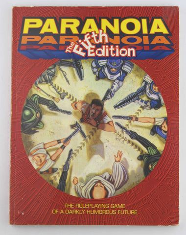 Paranoia: The Fifth Edition, by West End Games  