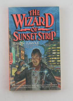 The Wizard of Sunset Strip, by Hawke, Simon  First Edition