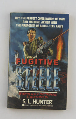 Fugitive Steele #7, by Master, J. D. Signed First Edition
