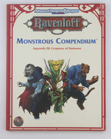 Monstrous Compendium Appendix III: Creatures of Darkness (Advanced Dungeons & Dragons, 2nd Edition, Ravenloft Accessory/2153) (No 3), by Teeuwynn Woodruff, Nicky Rea, Shane Hensley, Kirk Botulla  