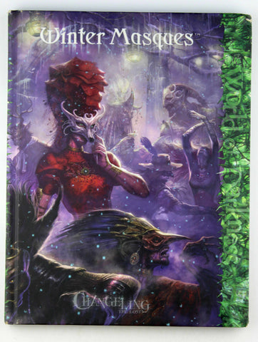 Changeling the Lost RPG Winter Masques, by Elliott, et al  