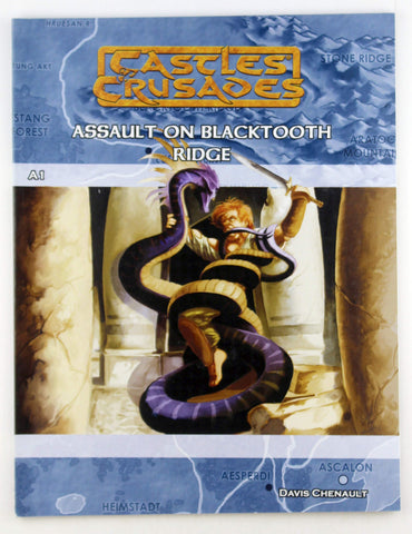 Castles & Crusades A1 Assault on Blacktooth Ridge, by Davis Chenault  
