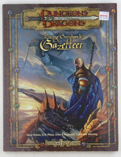 Living Greyhawk Gazetteer (Dungeons & Dragons: Living Greyhawk Campaign), by Erik Mona, Frederick Weining, Gary Holian, Sean K Reynolds  