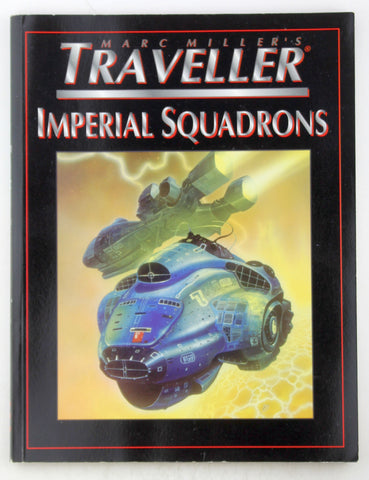 Imperial Squadrons (T4 - Marc Miller's Traveller), by Stuart Dollar, Joseph Walsh, Timothy Brown  