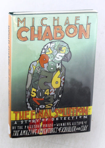 The Final Solution: A Story of Detection, by Chabon, Michael Signed First Edition