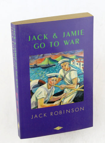 Jack & Jamie Go to War, by Robinson, Jack  
