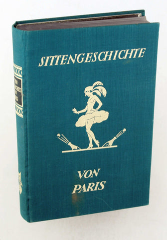 Sittengeschichte von Paris, by Leo Schidrowitz  