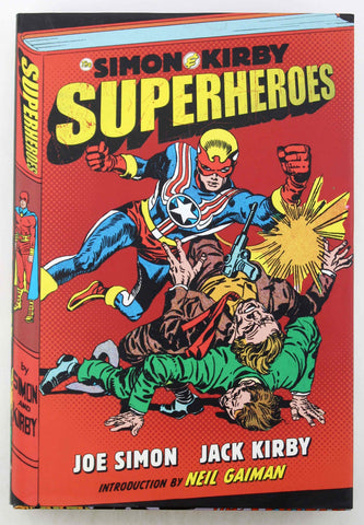 Simon and Kirby: Superheroes, by Joe Simon  First Edition